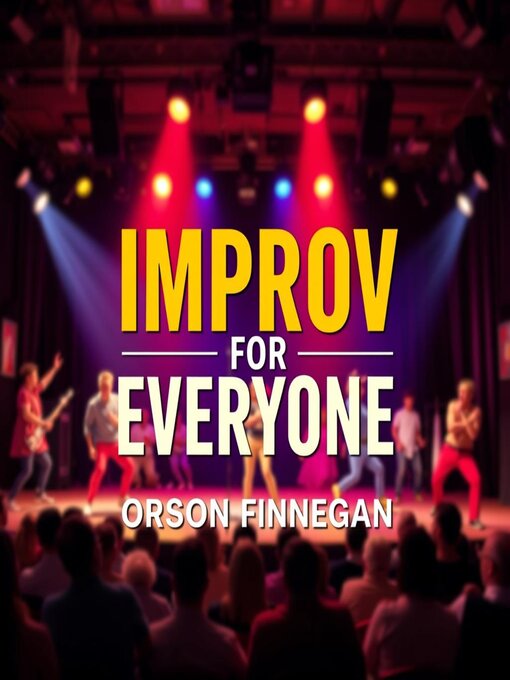 Title details for Improv for Everyone by Orson Finnegan - Available